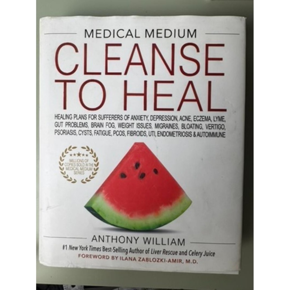 Medical Medium "Cleanse to Heal" by Anthony William#1 Guide for Chronic Symptoms